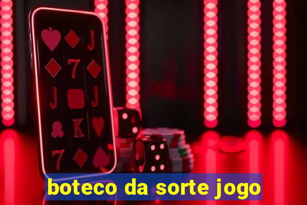 boteco da sorte jogo